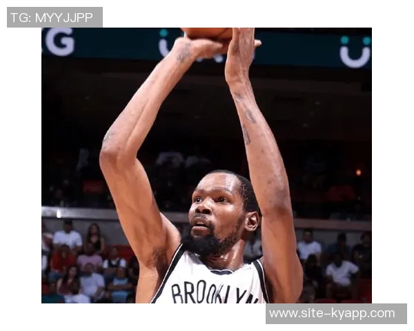 杜兰特近期表现惊艳场均277分6板51助14帽命中率高达595190 杜兰特近期表现惊艳场均277分6板51助14帽命中率高达595190